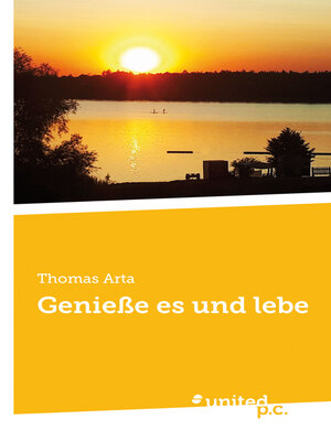 cover image of Genieße es und lebe